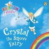 Crystal The Snow Fairy: The Weather Fairies Book 1