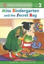 Miss Bindergarten and the Secret Bag
