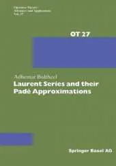 Laurent Series and their Pade Approximations