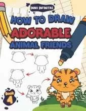 How to Draw Adorable Animal Friends: Step-by-Step Guide to Drawing Your Favorite Cute Animals