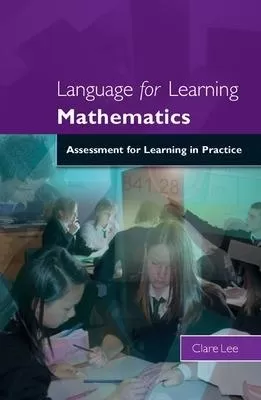 Language for Learning Mathematics:  Assessment for Learning in Practice