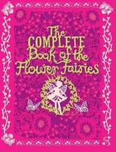 The Complete Book Of The Flower Fairies