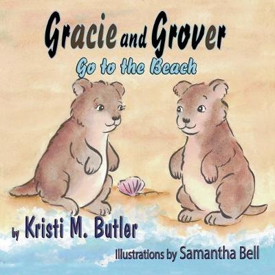 Gracie and Grover Go to the Beach