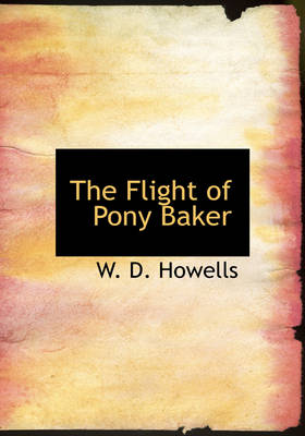 The Flight of Pony Baker