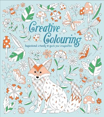 Creative Colouring: Inspirational Artworks to Spark Your Imagination