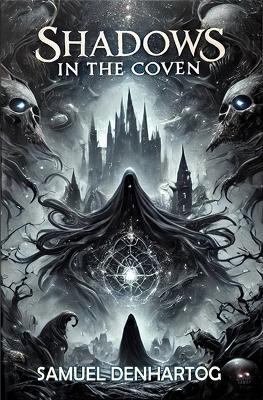 Shadows in the Coven