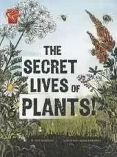 Adventures in Science Secret Lives of Plants