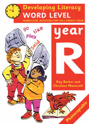 Word Level: Year R: Word-level Activities for the Literacy Hour