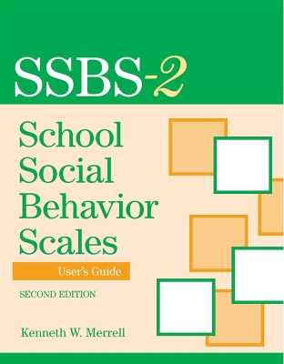 School Social Behavior Scales  User's Guide