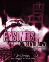 Prisoners on Death Row