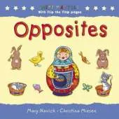 Opposites: With Flip the Flap Pages