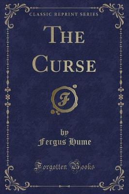 The Curse (Classic Reprint)