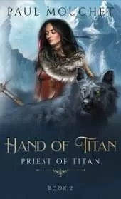 Hand of Titan: A Fantasy Adventure