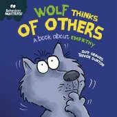 Wolf Thinks of Others - A book about empathy