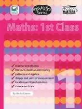 Irish Maths Series: 1st Class