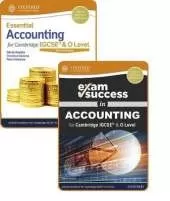 Essential Accounting for Cambridge IGCSE (R) & O Level: Student Book & Exam Success Guide Pack