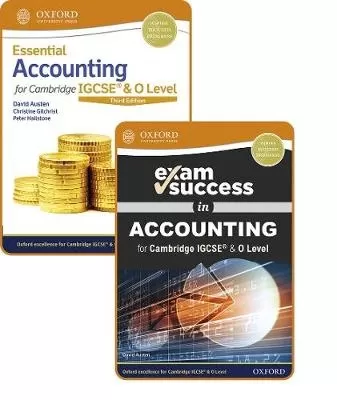 Essential Accounting for Cambridge IGCSE (R) & O Level: Student Book & Exam Success Guide Pack