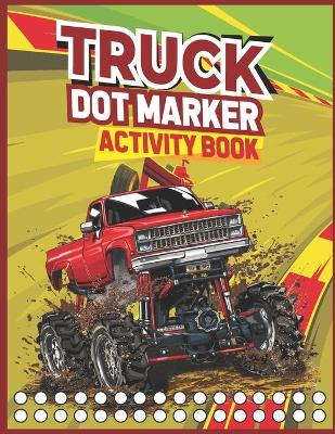 Truck dot marker activity book