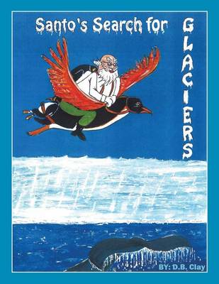 Santo Search for Glaciers