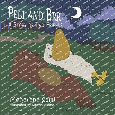 Peli and Brr: A Story of Two Friends