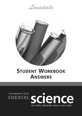 Edexcel Science: Workbook Answers (2012 Exams Only)