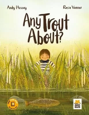 Any Trout About?