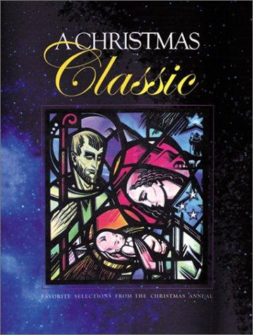 A Christmas Classic: Favourite Selections from the Christmas Annual