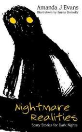 Nightmare Realities: Scary Stories for Dark Nights