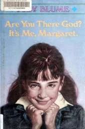 Are You There, God? it's ME Margaret