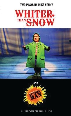 Whiter Than Snow/ Diary of an Action Man