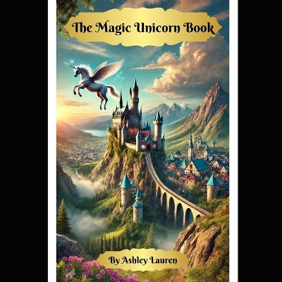 The Magic Unicorn Book