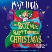 The Boy Who Slept Through Christmas