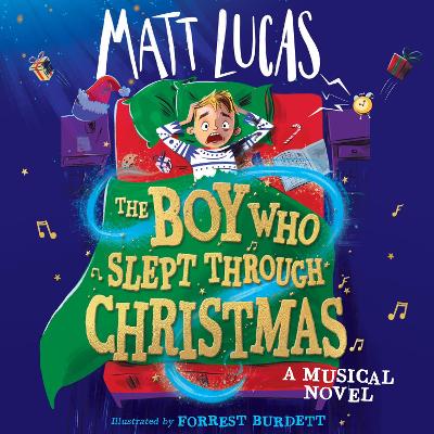 The Boy Who Slept Through Christmas