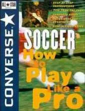 Converse All Star Soccer: How to Play Like a Pro