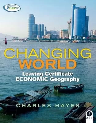 Changing World: Leaving Certificate Economic Geography