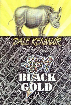 Sing of Black Gold