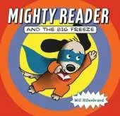 Mighty Reader and the Big Freeze
