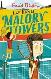 Malory Towers: Last Term: Book 6