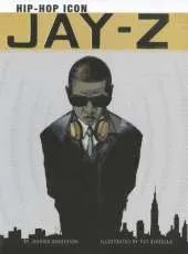 Jay-Z: Hip-HOP Icon (American Graphic)