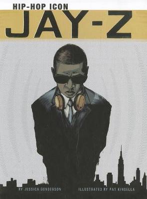 Jay-Z: Hip-HOP Icon (American Graphic)