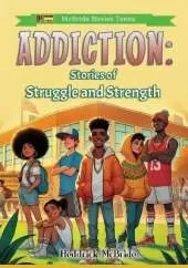 Addiction
