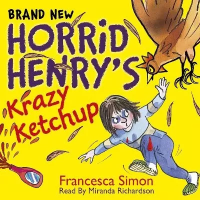 Horrid Henry's Krazy Ketchup: Book 23