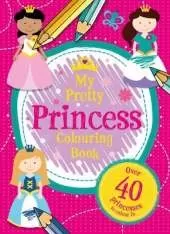 My Princess Colouring Book