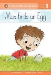 Max Finds an Egg