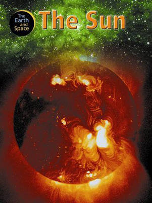 The Earth and Space: The Sun