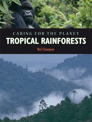 Caring for the Planet: Rainforest