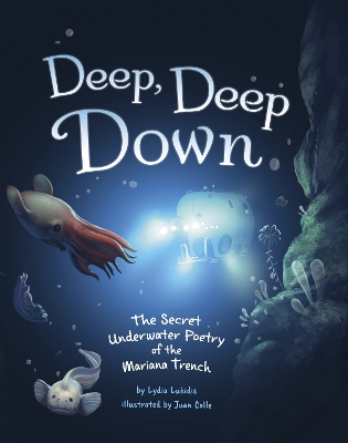 Deep, Deep Down: The Secret Underwater Poetry of the Mariana Trench