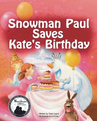 Snowman Paul Saves Kate's Birthday