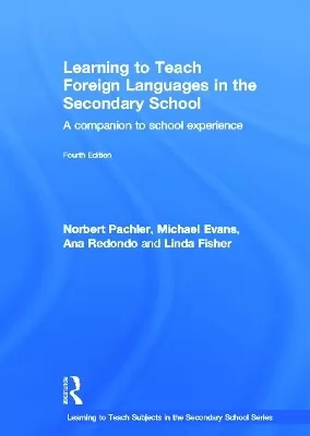 Learning to Teach Foreign Languages in the Secondary School: A companion to school experience