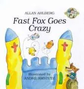 Fast Fox Goes Crazy: Fast Fox, Slow Dog 4